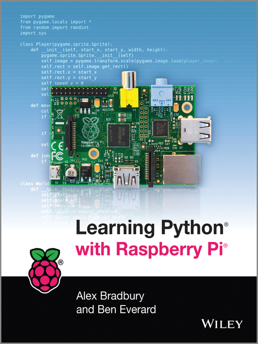 Title details for Learning Python with Raspberry Pi by Alex Bradbury - Available
